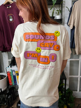 Load image into Gallery viewer, Habitat "Sounds Gay, I'm In!" Tee