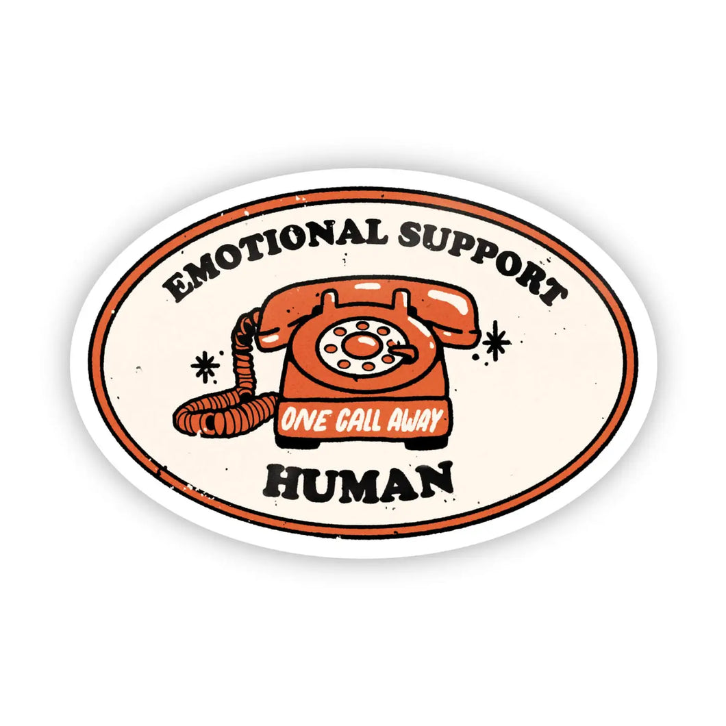 Emotional Support Human Sticker - Phone