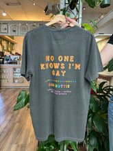 Load image into Gallery viewer, Habitat &quot;No One Knows I&#39;m Gay&quot; Tee

