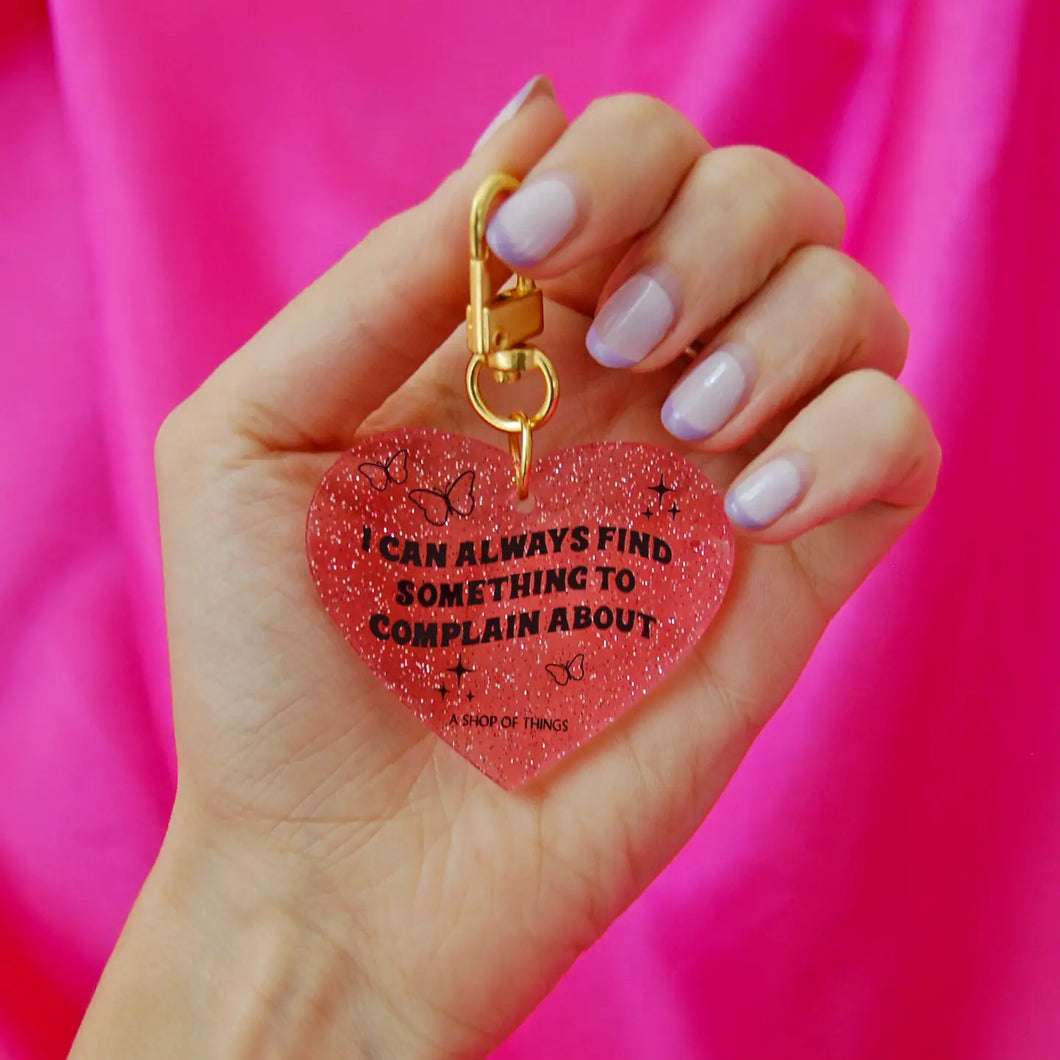 Complain Glitter Keychain