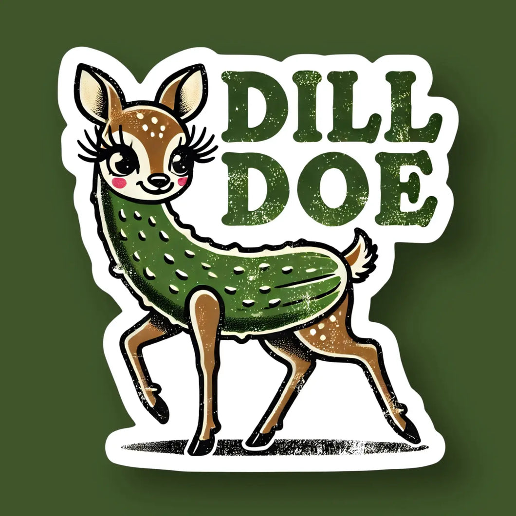 Dill Doe Sticker