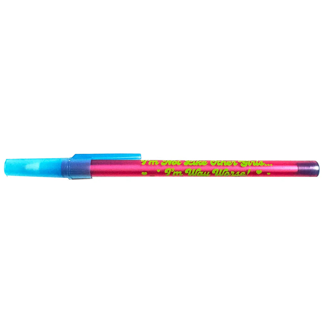 I'm Not Like Other Girls Ballpoint Pen
