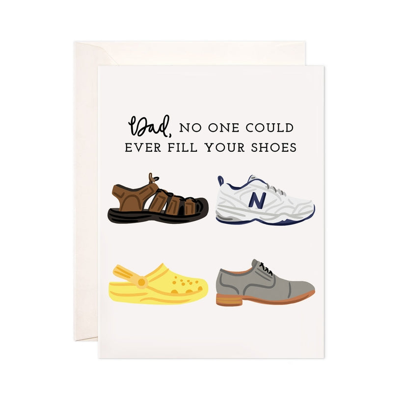 Dad's Shoes Greeting Card / Fathers Day Card