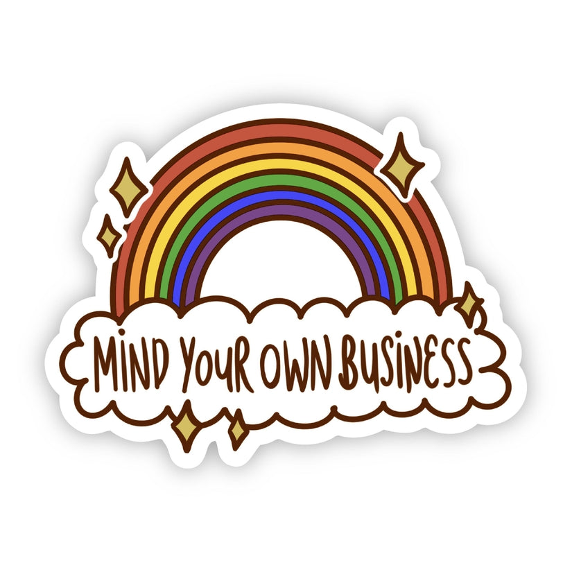 Mind Your Own Business Sticker