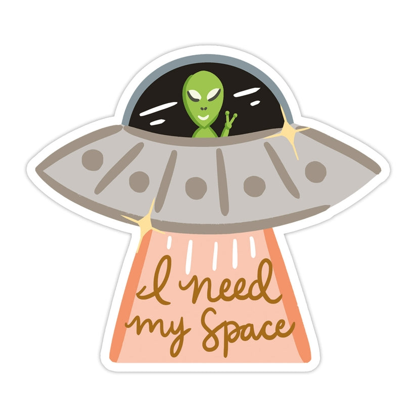 Need My Space Sticker