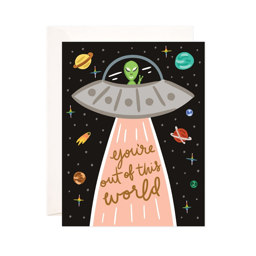 Out Of This World Gretting Card