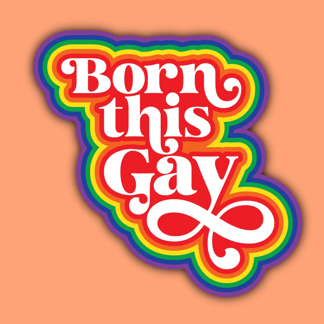 'Born This Gay' Sticker