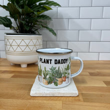 Load image into Gallery viewer, Plant Daddy Mug
